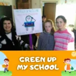 GREEN UP MY SCHOOL